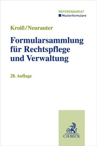 Abbildung von: Formularsammlung für Rechtspflege und Verwaltung - C.H.BECK
