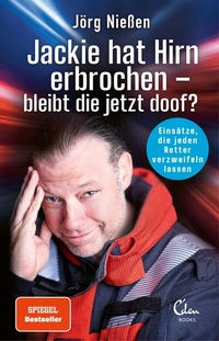 Abbildung von: Jackie hat Hirn erbrochen - bleibt die jetzt doof? - Eden Books - Ein Verlag der Edel Germany GmbH