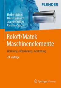 Bild vergrößern Bild: Roloff/Matek Maschinenelemente - Springer Vieweg