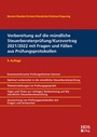 Bild: Vorbereitung auf die m&uuml;ndliche Steuerberaterpr&uuml;fung/Kurzvortrag 2021/2022 mit Fragen und F&auml;llen aus Pr&uuml;fungsprotokollen - HDS