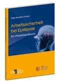 Cover: Arbeitssicherheit bei Epilepsie - Erich Schmidt Verlag