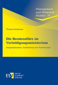 Cover: Die Berateraff&auml;re im Verteidigungsministerium - Erich Schmidt Verlag