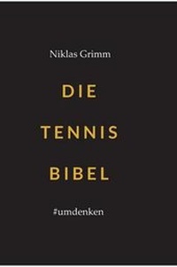 Abbildung von: Die Tennis Bibel - tredition
