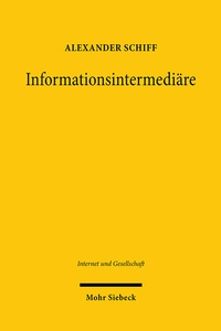 Abbildung von: Informationsintermediäre - Mohr Siebeck