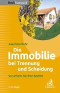 Cover: Die Immobilie bei Trennung und Scheidung - C.H.BECK