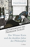 Cover: Die Ermordung des Professor Schlick - C.H.BECK