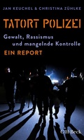 Cover: Tatort Polizei - C.H.BECK