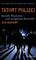 Cover: Tatort Polizei - C.H.BECK