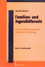 Cover: Familien- und Jugendhilferecht / Familienrecht - Luchterhand