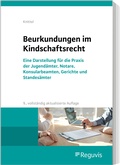 Abbildung von: Beurkundungen im Kindschaftsrecht - Reguvis Fachmedien