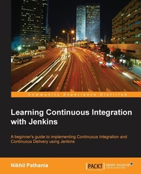 Enlarge image Cover: Learning Continuous Integration with Jenkins - Packt Publishing