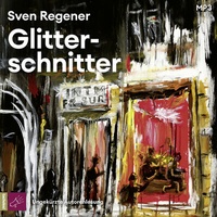 Enlarge image Cover: Glitterschnitter - tacheles!