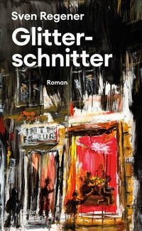 Enlarge image Cover: Glitterschnitter - Galiani Berlin