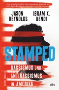 Cover: Stamped - Rassismus und Antirassismus in Amerika - dtv