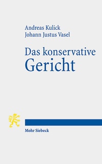 Abbildung von: Das konservative Gericht - Mohr Siebeck