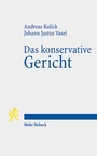 Cover: Das konservative Gericht - Mohr Siebeck