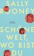 Cover: Sch&ouml;ne Welt, wo bist du - Ullstein Taschenbuchverlag