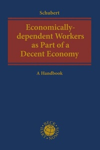 Enlarge image Cover: Economically-dependent Workers as Part of a Decent Economy - C.H.BECK
