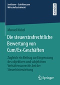 Cover: Die steuerstrafrechtliche Bewertung von Cum/Ex-Gesch&auml;ften - Springer