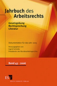 Abbildung von: Jahrbuch des Arbeitsrechts 43 - Erich Schmidt Verlag