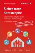 Cover: Sicher trotz Katastrophe - Walhalla