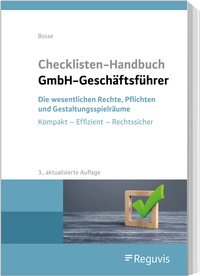 Abbildung von: Checklisten-Handbuch GmbH-Geschäftsführer - Reguvis Fachmedien