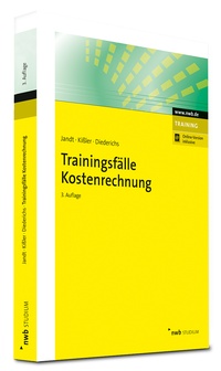 Abbildung von: Trainingsfälle Kostenrechnung - NWB