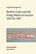 Abbildung von: Herbert Cram und der Verlag Walter de Gruyter 1945 bis 1967 - Mohr Siebeck