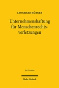 Abbildung von: Unternehmenshaftung für Menschenrechtsverletzungen - Mohr Siebeck