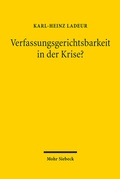 Abbildung von: Verfassungsgerichtsbarkeit in der Krise? - Mohr Siebeck