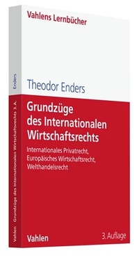 Abbildung von: Grundzüge des Internationalen Wirtschaftsrechts - Vahlen