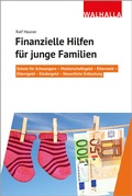 Cover: Finanzielle Hilfen f&uuml;r junge Familien - Walhalla