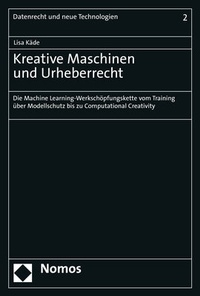 Abbildung von: Kreative Maschinen und Urheberrecht - Nomos