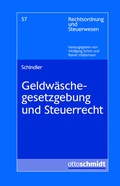 Cover: Geldw&auml;schegesetzgebung und Steuerrecht - Otto Schmidt Verlag