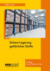 Abbildung von: Sichere Lagerung gefährlicher Stoffe - ecomed Storck