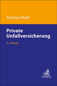 Abbildung von: Private Unfallversicherung - C.H.BECK