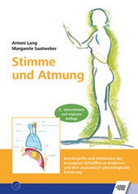 Abbildung von: Stimme und Atmung - Schulz-Kirchner