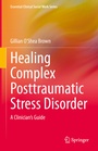 Cover: Healing Complex Posttraumatic Stress Disorder - Springer