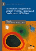 Cover: Historical Turning Points in Spanish Economic Growth and Development, 1808-2008 - Palgrave Macmillan