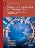 Cover: Challenges and Opportunities for Chinese Agriculture: Feeding Many While Protecting the Environment - Springer