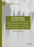 Cover: The Emergence of Arthur Laffer - Palgrave Macmillan