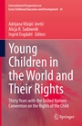 Cover: Young Children in the World and Their Rights - Springer