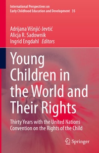 Enlarge image Cover: Young Children in the World and Their Rights - Springer