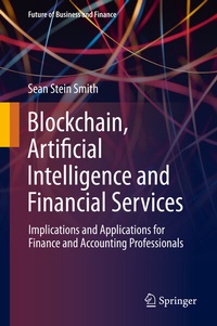Abbildung von: Blockchain, Artificial Intelligence and Financial Services - Springer