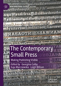 Enlarge image Cover: The Contemporary Small Press - Palgrave Macmillan