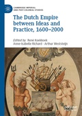 Cover: The Dutch Empire between Ideas and Practice, 1600-2000 - Palgrave Macmillan