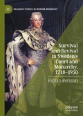 Cover: Survival and Revival in Sweden's Court and Monarchy, 1718-1930 - Palgrave Macmillan