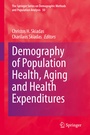 Cover: Demography of Population Health, Aging and Health Expenditures - Springer