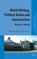 Cover: Welsh Writing, Political Action and Incarceration: Branwen's Starling - Palgrave Macmillan