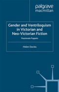 Cover: Gender and Ventriloquism in Victorian and Neo-Victorian Fiction - Palgrave Macmillan